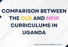 Comparison Between the Old and New Curriculums in Uganda: Key Differences and Benefits