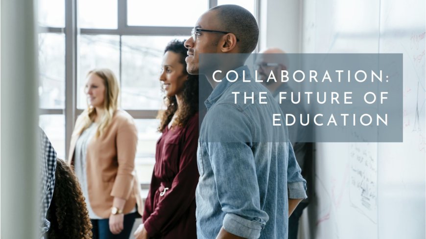 The Importance of Teacher Collaboration in Curriculum Delivery